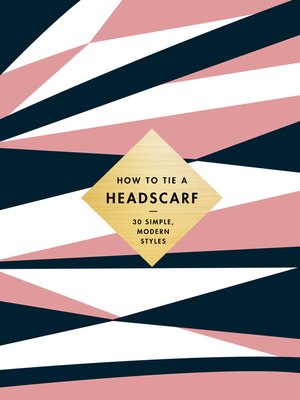 cover image of How to Tie a Headscarf